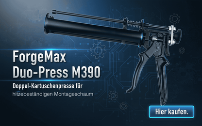 ForgeMax Duo-Press M390 – Doppel-Kartuschenpresse für hitzebeständigen Montageschaum