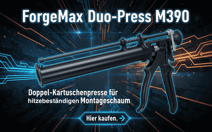 ForgeMax Duo-Press M390 – Doppel-Kartuschenpresse für hitzebeständigen Montageschaum